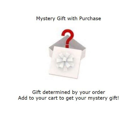 A Free Mystery Gift with Purchase  - Click for details and add to cart